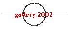 gallery 2002