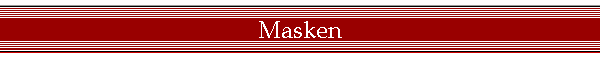 Masken